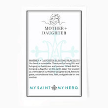 Load image into Gallery viewer, Mother and Daughter Blessing Bracelets- My Saint My Hero
